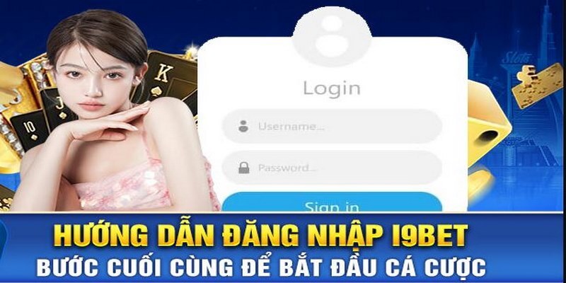 Các thông tin cần lưu ý khi thực hiện quy trình Đăng Nhập I9BET cho newbie